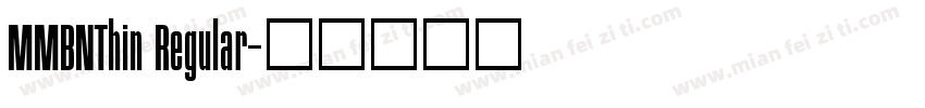MMBNThin Regular字体转换